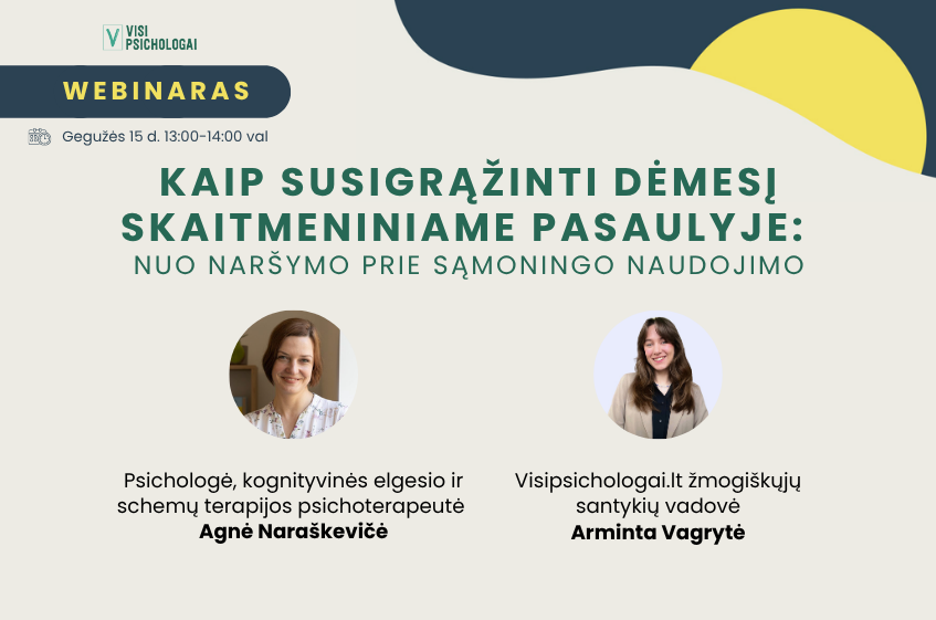 Registracija į webinarą "Kaip susigrąžinti dėmesį skaitmeniniame pasaulyje?"